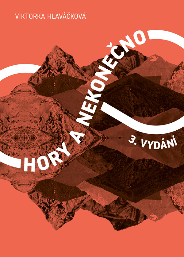 Viktorka Rys - Hory a nekonečno